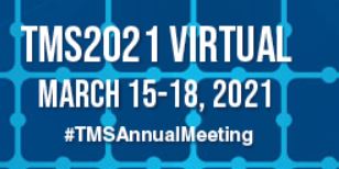 The Minerals, Metals and Materials Society (TMS2021 Virtual)