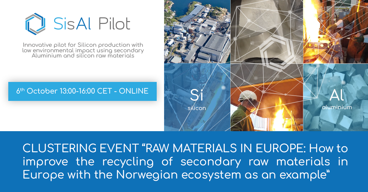 CLUSTERING ONLINE EVENT “RAW MATERIALS IN EUROPE: How to improve the recycling of secondary raw materials in Europe with the Norwegian ecosystem as an example”